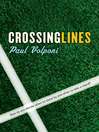 Cover image for Crossing Lines